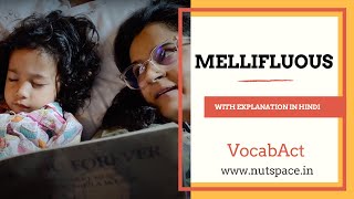 Mellifluous Meaning amp Pronunciation  English amp Hindi Vocabulary  VocabAct [upl. by Dorraj481]