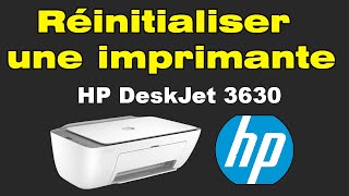 Comment réinitialiser une imprimante HP DeskJet 3630 [upl. by Papagena651]