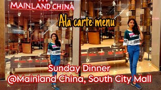 Sunday Dinner at Mainland China South City Mall Ala carte [upl. by Sheya756]