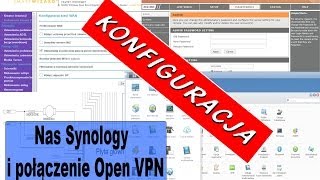 Open VPN na dysku NAS Synology i konfiguracja klienta [upl. by Ahseyn]