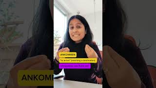 GERMAN Verbs  Part 2 🇩🇪🤯 Kommen vs ankommen shorts indian india german hindi learnenglish [upl. by Caesaria]