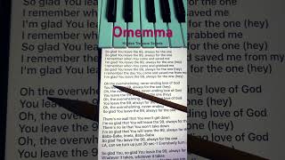 Omemma Song Lyrics chandler moore Christianworship lyrics pianotutorial [upl. by Cartwright]