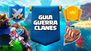 GUIA GUERRA DE CLANES CLASH ROYALE MAZOS Y CONSEJOS [upl. by Yromas]