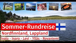 So schön ist Nordfinnland  Lappland im Sommer [upl. by Ymerrej]