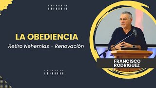 La Obediencia  Francisco Rodríguez [upl. by Nanni]