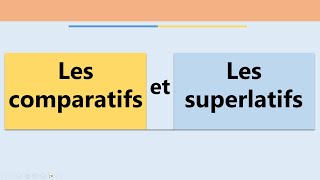 comparatif et superlatif  Grammatik Französisch [upl. by Farron696]