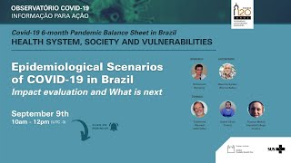 Epidemiological Scenarios of COVID19 in Brazil Impact evaluation and What is next [upl. by Llenoil]