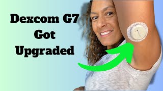 Dexcom G7 CGM Upgrades  6 New Features You Should Know About [upl. by Herschel]