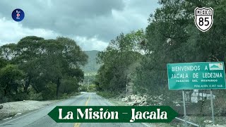 ENTRONQUE DE LA MISIÓN – JACALA HIDALGO [upl. by Lorri]