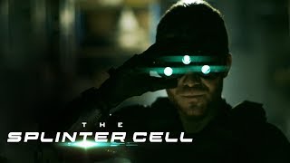 The Splinter Cell  Teaser Trailer [upl. by Lindner]