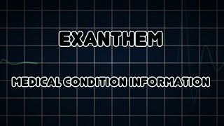 Exanthem Medical Condition [upl. by Eneg33]