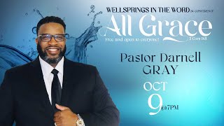 WELLSPRINGS IN THE WORD  Pastor Darnell Gray [upl. by Knowlton382]