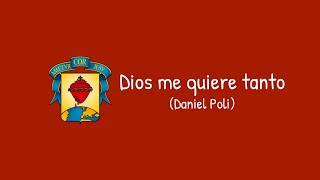 Dios me quiere tanto Daniel Poli [upl. by Kerri163]