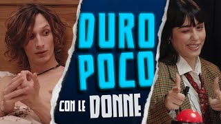 DURO POCO con le DONNE  Ep 4 [upl. by Yecnuahc983]