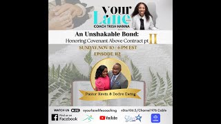 YOUR LANE EPISODE 112 An Unshakable Bond Honoring Covenant Above Contract part 2 [upl. by Akoek]