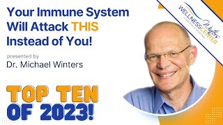 Your Immune System Will Attack THIS Instead of You Autoimmunity Insight from Winters Wellness [upl. by Oilla]