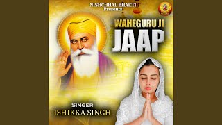 Waheguru Ji Jaap [upl. by Faria]