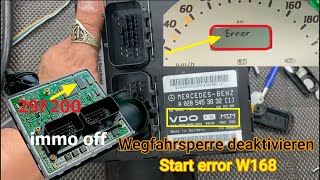 MERCEDES W168 ECU VDO MSM Wegfahrsperre deaktivieren P1570 quotStart Errorquot immo off Emulator حل مشكلة [upl. by Eentroc263]