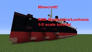 Minecraft RMS MauretaniaLusitania 15 Scale tutorial [upl. by Ambur]