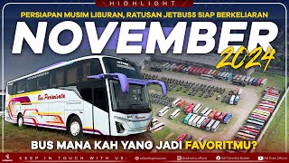 Persiapan Musim Liburan Ratusan JETBUS5 Karoseri Adi Putro Siap Berkeliaran di Bulan November 2024 [upl. by Adnale212]