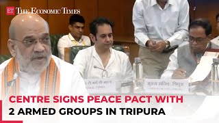 Centre Tripura govt sign peace pact with two militant groups Amit Shah says I welcome cadres [upl. by Llerrehs]