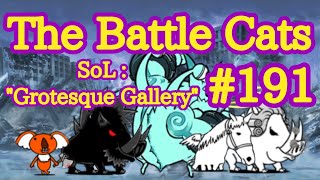 191 The Battle Cats en Español quotStories of Legendsquot Cap42 Grotesque Gallery 1 Corona [upl. by Atnahs775]