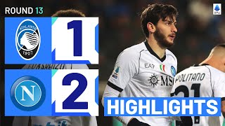 ATALANTANAPOLI 12  HIGHLIGHTS  Kvaratskhelia secures win for champions  Serie A 202324 [upl. by Cosette]