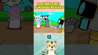 SPRUNKI GREY BUKAN PENJAHAT [upl. by Batruk410]