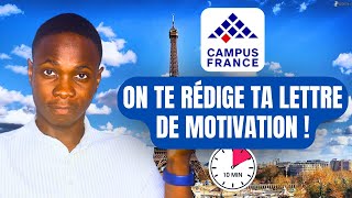 Campus France Rédigez une Lettre de Motivation en 2 Minutes [upl. by Bonneau833]