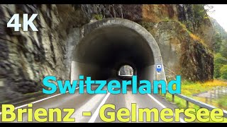 Driving Brienz  Gelmersee Switzerland4K [upl. by Manon]