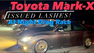 Toyota MarkX issued LASHES  Night Drag Race 🇯🇲 [upl. by Morry845]