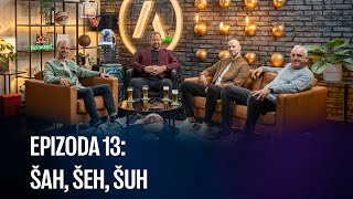 AS PODKAST 13  Šah šeh šuh [upl. by Jordanna]