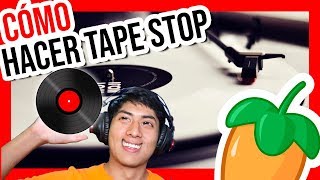 Cómo hacer TAPE STOP  Efecto de frenado en FL STUDIO [upl. by Teiv145]