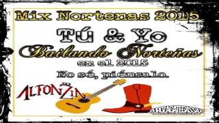 Norteñas Mix 2015  DjAlfonzin [upl. by Holli]