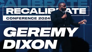 Geremy Dixon  2024 Recalibrate Conference [upl. by Nnahgaem]