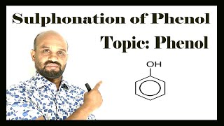 Lesson 11 Sulphonation of Phenol  Topic Phenol  Organic Chemistry [upl. by Mirth787]