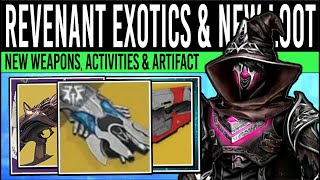 Destiny 2 HUGE REVENANT REVEAL New EXOTICS Icebreaker Perks Activities Potions Artifact Boosts [upl. by Ruenhs]