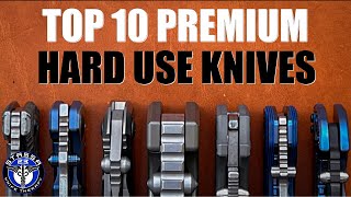 Top 10 Best Hard Use Overbuilt High End Folding Knives [upl. by Birk]