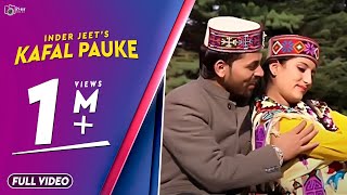 Latest Himachali Pahari Song 2016  Kafal Pauke  Official Video  Inderjeet  iSur Studios [upl. by Leroj]