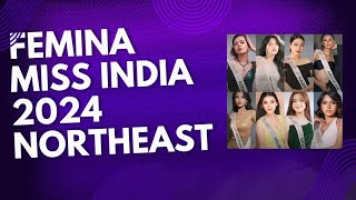 Femina Miss India 2024 Northeast [upl. by Yrian]