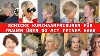 20 Schicke Kurzhaarfrisuren Für Frauen Über 60 Mit Feinem Haar [upl. by Gabbie569]