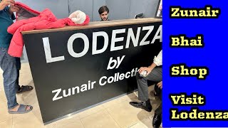 Zunair kamboh Bhai shop Lodenza Visit … very Nice collection ❤️ [upl. by Airrotal696]