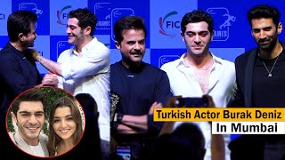 Turkish Actor Burak Deniz In Mumbai At FICCI EventMeet With Anil KapoorAditya Roy KapurSobhita [upl. by Gradeigh]