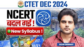 CTET 14 DECEMBER 2024 NCERT CHANGED  NEW SYLLABUS by Sachin choudhary live 8pm [upl. by Nyladam]