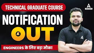 TGC  139 Notification Out  Indian Army Technical Graduate Course139 [upl. by Stace96]