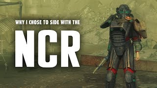 Why I Chose to Side with the NCR  Fallout New Vegas [upl. by Aimet673]