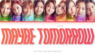 gugudan 구구단 Maybe Tomorrow Color Coded Lyrics HanRomEng [upl. by Ahtnammas]