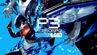 СТРИМ Persona 3 Reload 3 [upl. by Geehan879]