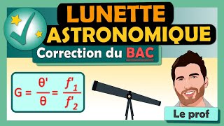 LUNETTE Astronomique amp pouvoir séparateur 🎯 BAC  Terminale spé physique chimie  ✅ Exercice corrigé [upl. by Lawford258]