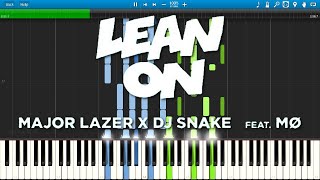 Major Lazer amp DJ Snake feat MØ  Lean On  Piano Cover  Tutorial [upl. by Aneehc]